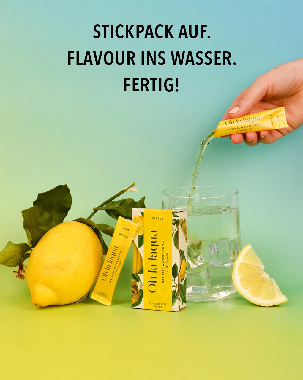 Stickpack on. Flavor into the water. Done!